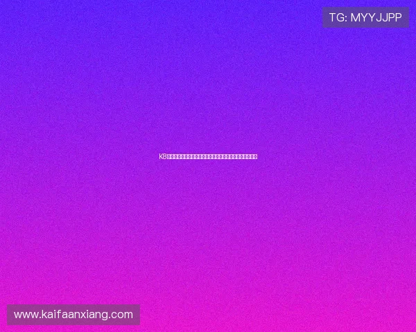 K8体育登录登录线路优化指南帮助用户稳定畅享高效游戏体验 K8体育登录登录线路优化指南帮助用户稳定畅享高效游戏体验
